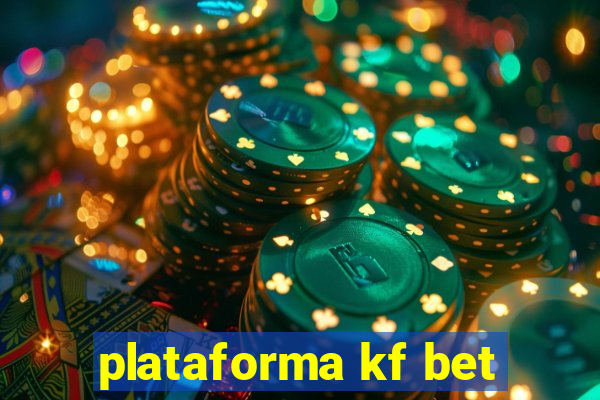 plataforma kf bet